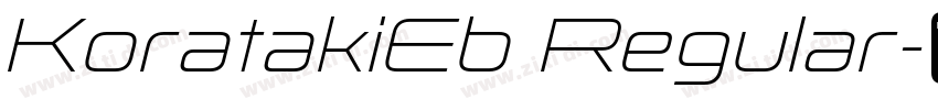 KoratakiEb Regular字体转换